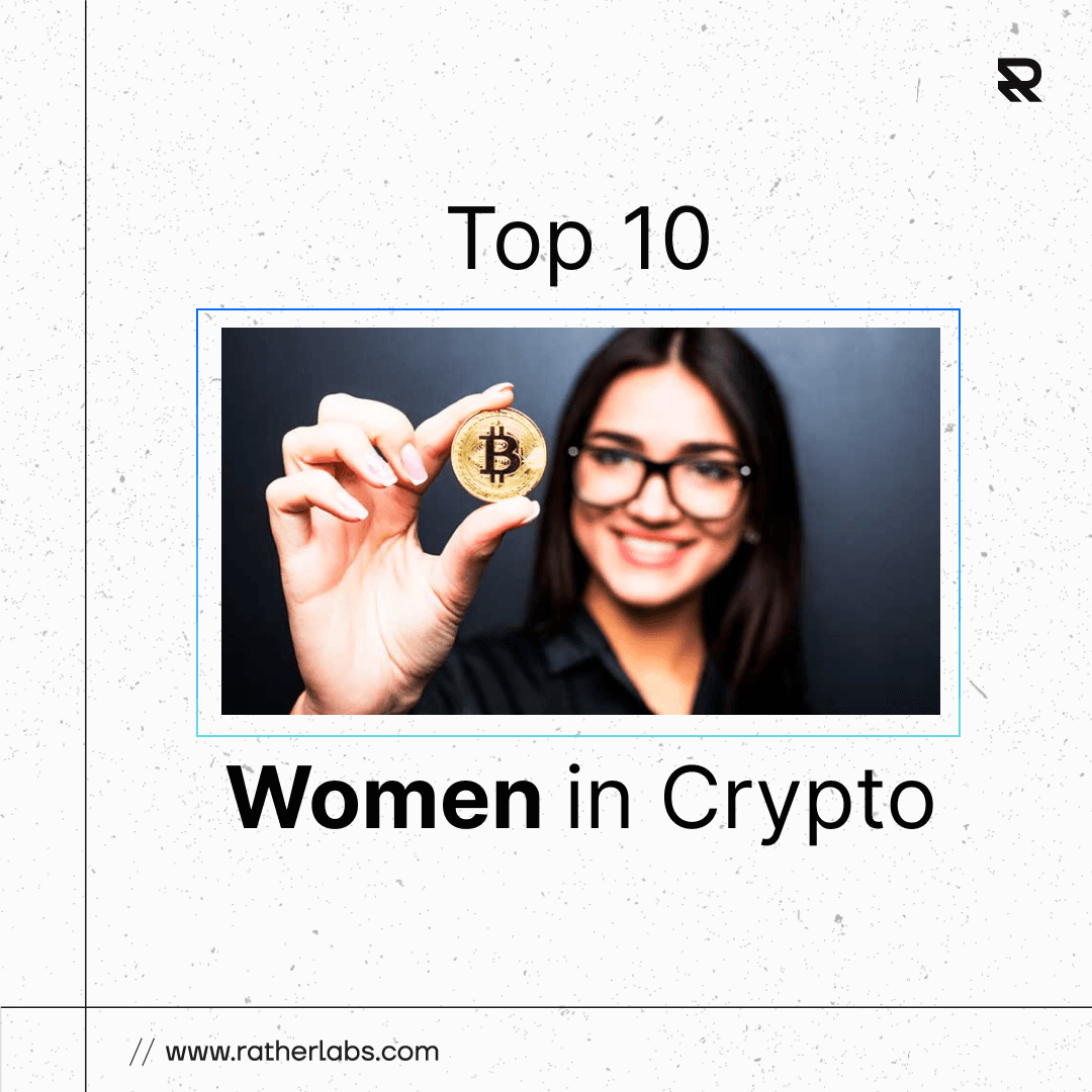 TOP 10 WOMEN IN CRYPTO